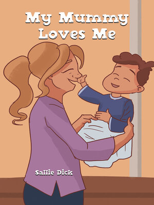 cover image of My Mummy Loves Me